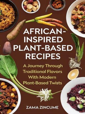 cover image of African-Inspired Plant-Based Recipes